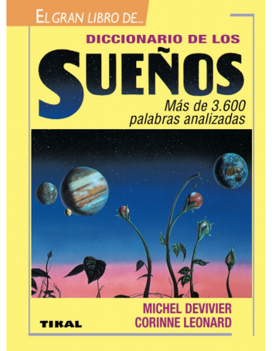 Diccionario de los Sueños - Tikal -