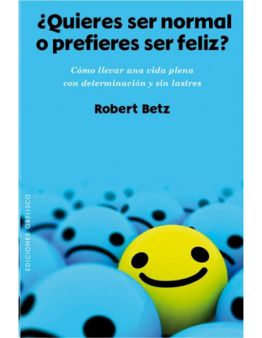 ¿Quieres ser Normal o prefieres ser...