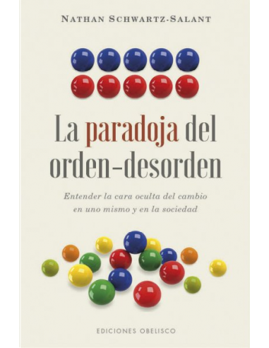 La Paradoja del Orden-Desorden -...