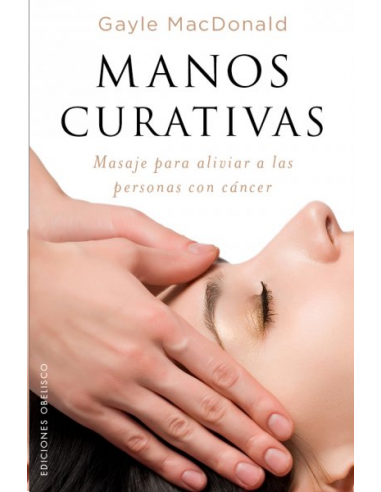 Manos Curativas - Edicones Obelisco -