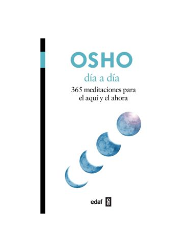 OSHO día a día 365 Meditaciones para...