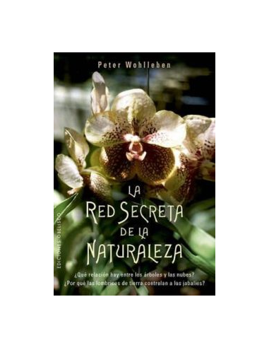 La Red Secreta de la Naturaleza -...